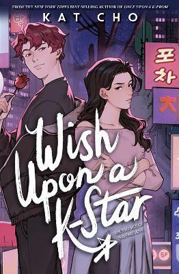Wish Upon a K-Star(English, Hardcover, Cho Kat)