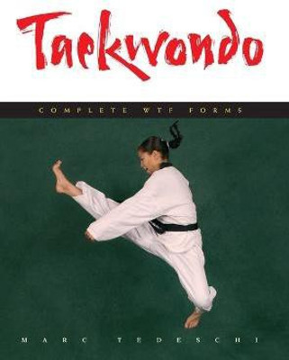 Taekwondo(English, Hardcover, Tedeschi Marc)