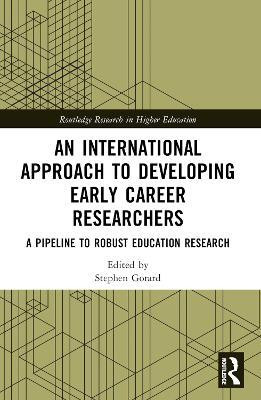 An International Approach to Developing Early Career Researchers(English, Paperback, unknown)