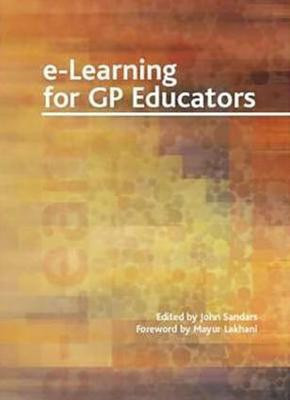 E-Learning for GP Educators(English, Electronic book text, Sandars John)