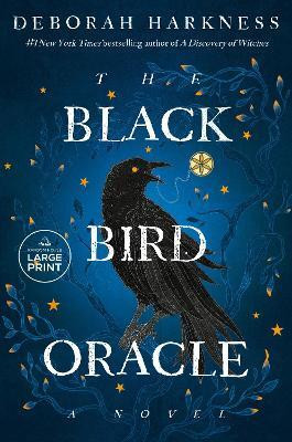 The Black Bird Oracle(English, Paperback, Harkness Deborah)