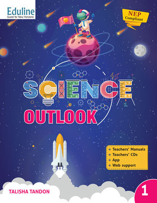 Eduline Publishers Science Ourlook Class 1(Paperback, Talisha Tondon)