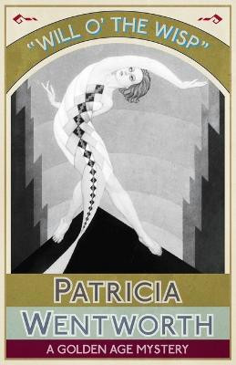 Will O' the Wisp(English, Paperback, Wentworth Patricia)