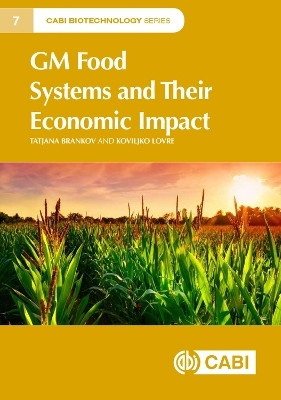 GM Food Systems and Their Economic Impact(English, Hardcover, Brankov Tatjana Dr)