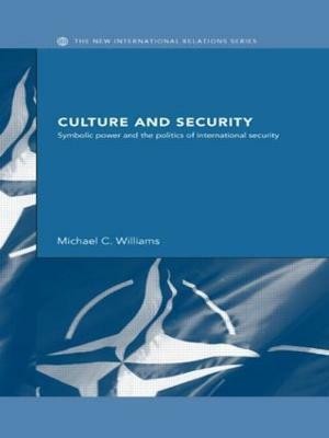 Culture and Security(English, Paperback, Williams Michael)