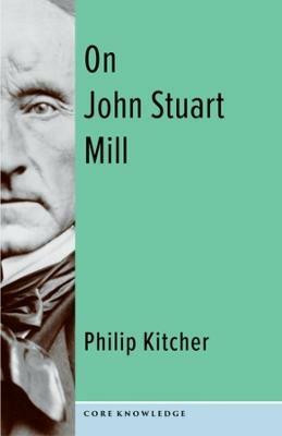On John Stuart Mill(English, Paperback, Kitcher Philip)