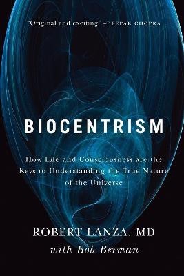 Biocentrism(English, Paperback, Lanza Robert)