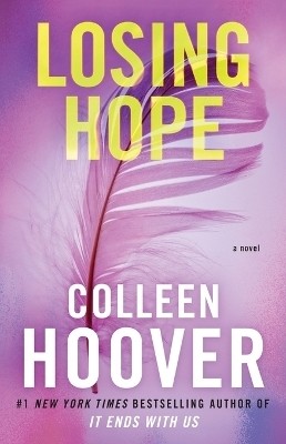 Losing Hope(English, Paperback, Hoover Colleen)