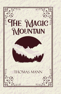 The Magic Mountain(Hardcover, Thomas Mann)