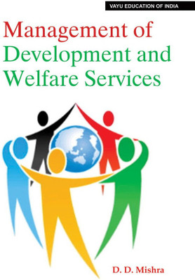 Management of Development and Welfare Services(English, Paperback, D.D. Mishra)
