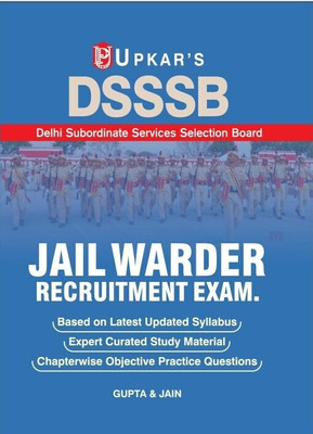 Upkar's DSSSB JAIL WARDER RECRUITMENT EXAM. | 2026  - DSSSB Jail warder(softback, Gupta, Jain)