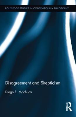 Disagreement and Skepticism(English, Hardcover, unknown)
