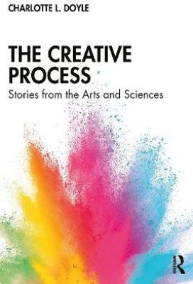 The Creative Process(English, Paperback, Doyle Charlotte L.)