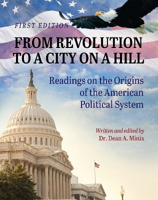 From Revolution to a City on a Hill(English, Paperback, Minix Dean)