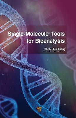 Single-Molecule Tools for Bioanalysis(English, Hardcover, unknown)