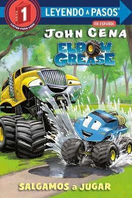 Salgamos a jugar (Get Out and Play Spanish Edition) (Elbow Grease)(Spanish, Hardcover, Cena John)