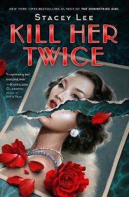 Kill Her Twice(English, Hardcover, Lee Stacey)