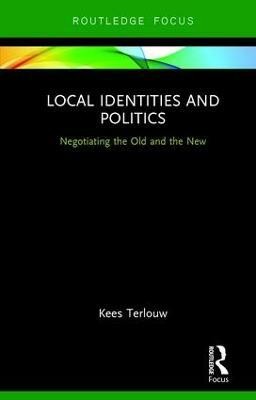 Local Identities and Politics(English, Hardcover, Terlouw Kees)