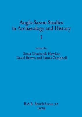 Anglo-Saxon Studies in Archaeology and History I(English, Undefined, unknown)