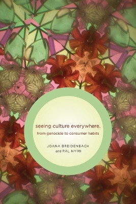 Seeing Culture Everywhere(English, Paperback, Breidenbach Joana)