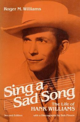 Sing a Sad Song(English, Paperback, Williams Roger M.)
