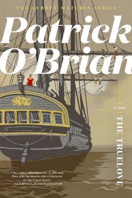 The Truelove(English, Paperback, O'Brian Patrick)