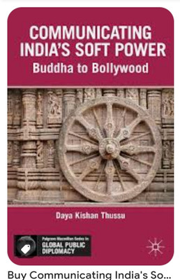 Communicating India’s Soft Power(Paperback, D. Thussu)