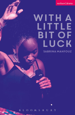 With A Little Bit of Luck(English, Paperback, Mahfouz Sabrina)