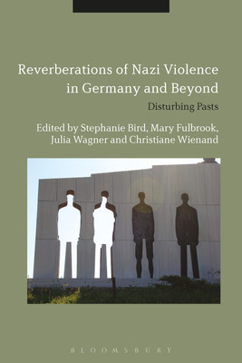 Reverberations of Nazi Violence in Germany and Beyond(English, Paperback, unknown)