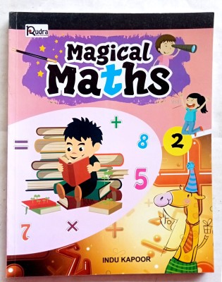 MAGICAL MATHS CLASS-2(Paperback, Indu Kapoor)