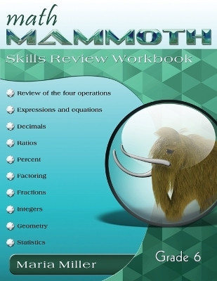 Math Mammoth Grade 6 Skills Review Workbook(English, Paperback, Miller Maria)