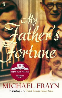 My Father's Fortune(English, Paperback, Frayn Michael)