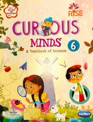 Curious Minds Class 6 Science | Navneet | NEP 2020 & NCF-SE 2023 Aligned | Full Colour | Concept-Based Learning |(Paperback, Renuka Kaul, Nidhi Kundra)