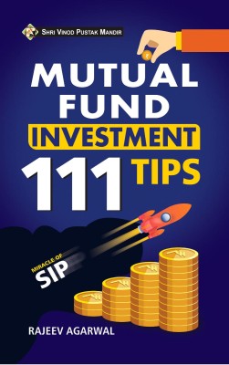Shri Vinod Pustak Mandir Mutual Fund Investment 111 Tips Books(Paperback, Rajeev Agarwal)