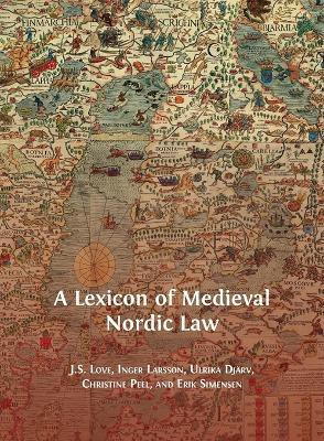 A Lexicon of Medieval Nordic Law(English, Hardcover, Love Jeffrey)