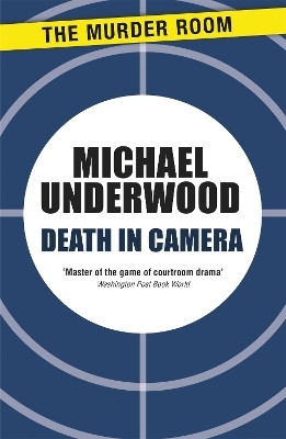 Death in Camera(English, Paperback, Underwood Michael)