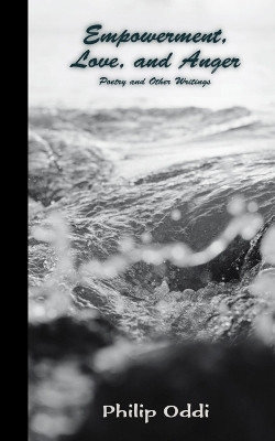 Empowerment, Love, and Anger(English, Paperback, Oddi Philip)