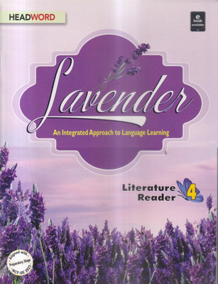 LAVENDER LITERATURE READER CLASS 4(Paperback, PANAL OF AUTHOR)