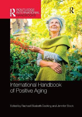 International Handbook of Positive Aging(English, Paperback, unknown)