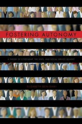 Fostering Autonomy(English, Hardcover, Ben-Ishai Elizabeth)