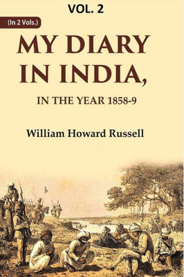 My diary in India: In the year 1858-9 2nd [Hardcover](Hardcover, William Howard Russell)