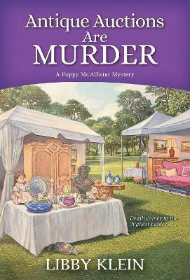 Antique Auctions Are Murder(English, Paperback, Klein Libby)