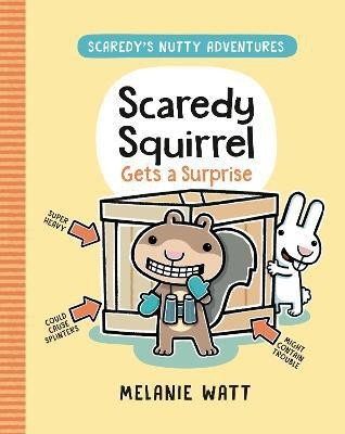 Scaredy Squirrel Gets a Surprise(English, Paperback, Watt Melanie)