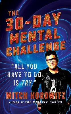 30 Day Mental Challenge(English, Paperback, Horowitz Mitch)
