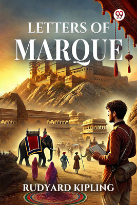 Letters Of Marque (Edition1)(English, Paperback, Kipling Rudyard)