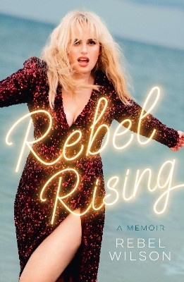 Rebel Rising(English, Hardcover, Wilson Rebel)