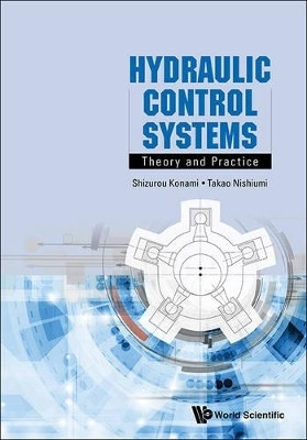 Hydraulic Control Systems: Theory And Practice(English, Paperback, Konami Shizurou)