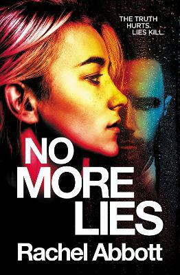No More Lies(English, Paperback, Abbott Rachel)