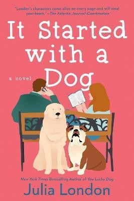 It Started With a Dog(English, Paperback, London Julia)