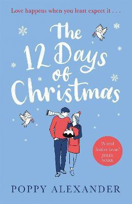The 12 Days of Christmas(English, Paperback, Alexander Poppy)